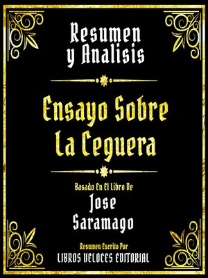 cover image of Resumen Y Analisis--Ensayo Sobre La Ceguera